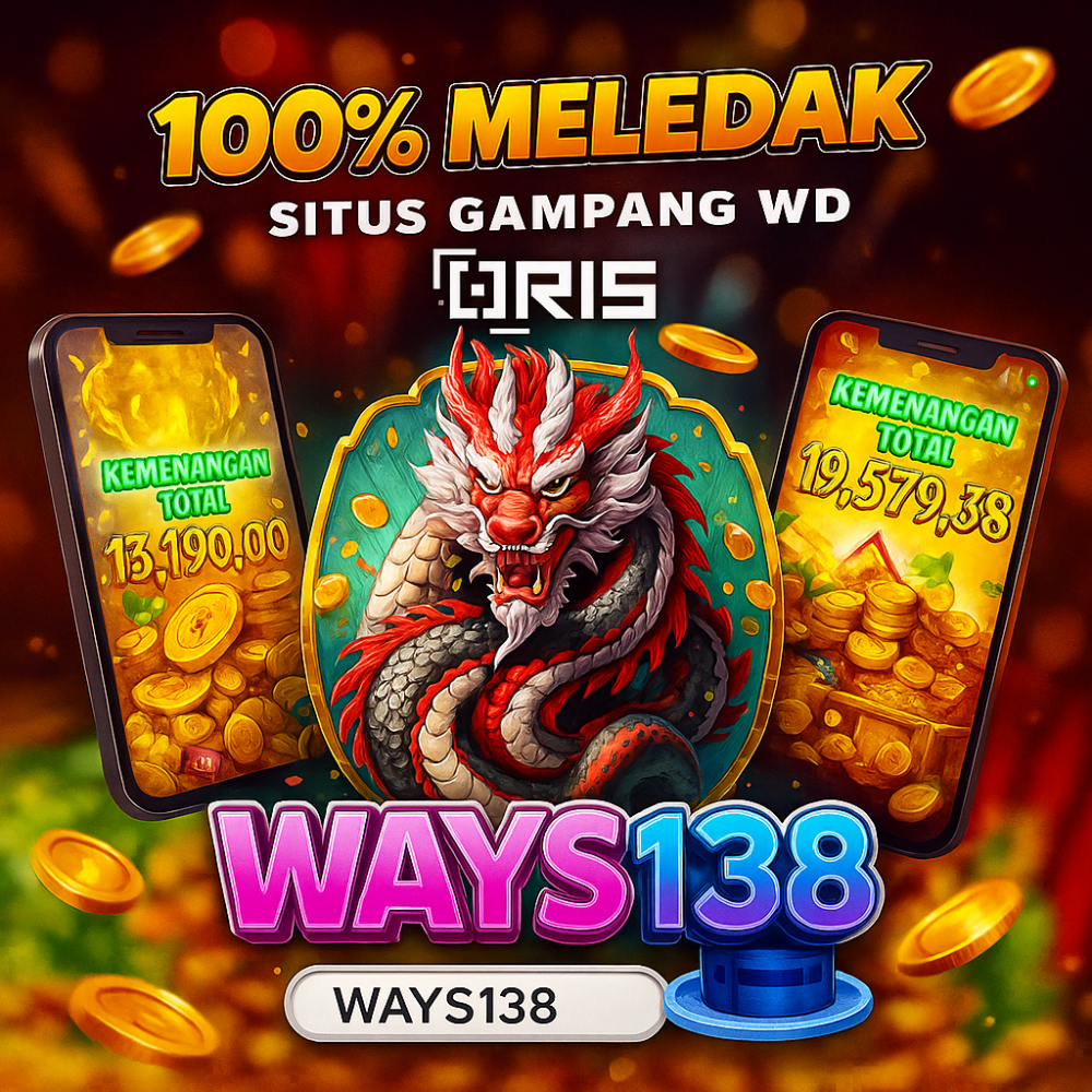 WAYS138 - Daftar Situs Slot138 Gacor Bermodalkan Kecil 20RB